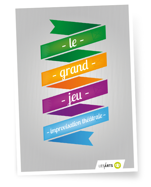 Affiche du Grand Jeu, spectacle d'improvisation de la Compagnie lesArts