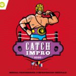 Affiche du mondial de Catch Impro 2020 organisé par la compagnie lesArts. Dessin d'un catcheur dans un ring. Il porte un slip bleu, une ceinture violette et un masque jaune. Il tient un micro à sa bouche.