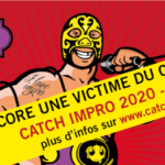 Affiche de l'annulation du Mondial de Catch Impro Professionnel.